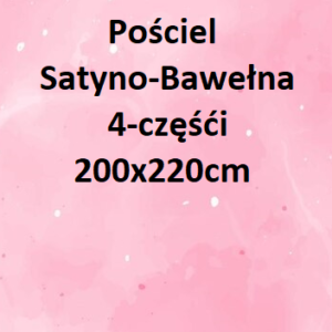 Pościel Satyno-Bawełna 4-części 200x220